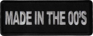 Made in the 00's Patch- 4x1.5 inch - P7063 - Picture 1 of 5