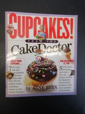 CUPCAKES FROM THE CAKE DOCTOR BY ANNE BYRN 2005 Foto 1 de 4