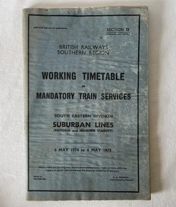 Vintage British Railway Working Timetable 1974-1975 SE Division Suburban Lines - Picture 1 of 12