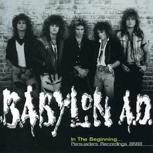 BABYLON A.D. - In The Beginning (2006, Perris Records) RARE OOP CD Factory sealed - Bild 1 von 1