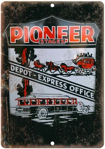 Porcelain Look Pioneer Stages Depot Express 12" x 9" Reproduction Metal Sign - Picture 1 of 1