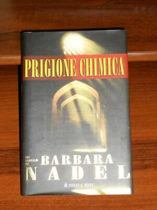 LIBRO: PRIGIONE CHIMICA - BARBARA NADEL - HOBBY & WORK - I EDIZ. 2004 - Foto 1 di 1