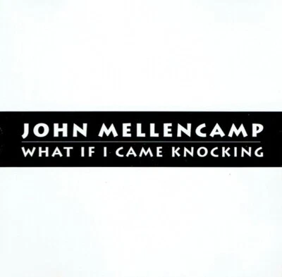 John Mellencamp - What If I Came Knocking Promo (CD)  Foto 1 de 3