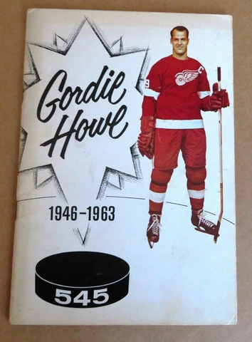 Detroit Red Wings Gordie Howe 1946-63 Commemorating his 545th Goal - French Cover