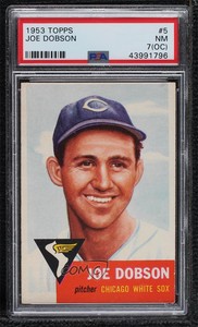 1953 Topps Joe Dobson #5 PSA 7