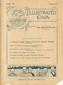 ILLUSTRATED IOWA - FIRST EDITION NUMBER 1 JANUARY 1898 VINTAGE AMERICAN MAGAZINE - Foto 1 di 5