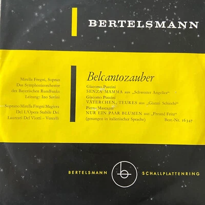 MIRELLA FRE(G)NI: Belcantozauber (EP Bertelsmann 16347 /Mono /NM) - Bild 1 von 3