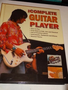 SMPG The Complete GUITAR PLAYER (2005 copertina rigida FT Publishing UK)1568525133 - Foto 1 di 9