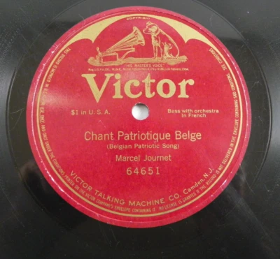 Marcel Journet – Chant Patriotique Belge ~ 1917 Victrola 64651 S/S - Image 1 of 2