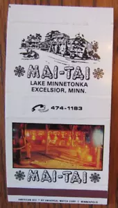 CUBIERTA DE CAJA DE CERILLAS DE COMIDA POLINESIA: MAI-TAI TIKI BAR EXCELSIOR, MINNESOTA MATCHCOVER - Imagen 1 de 1
