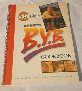 1997 WGN Radio 720 SPIKE'S B.Y.B. KOCHBUCH  - Bild 1 von 2
