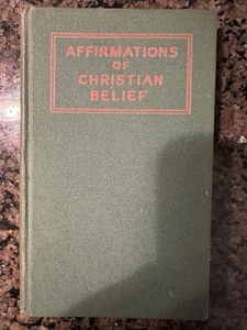 Vintage Affirmationen christlicher Überzeugungen 1930 Herbert Alden Youtz Hardcover - Bild 1 von 4