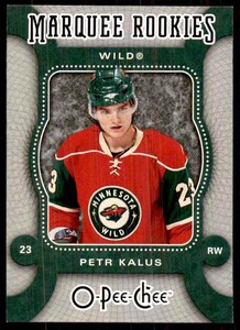 2007-08 O-Pee-Chee Petr Kalus RC RC #557