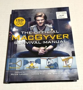 The Official MacGyver Survival Manual: 155 Ways to Save the Day hardcover - Imagen 1 de 11
