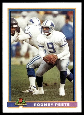 Rodney Peete 1991 Bowman #150 Detroit Lions 32291 Football Card - Image 1 of 2