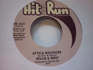 willie and west attica massacre/ check it baby plus 1 hit n run uk soul 45 - Picture 1 of 1