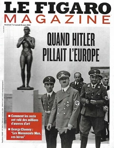 LE FIGARO MAGAZINE n°21643 07/03/2014  Quand Hitler pillait l'Europe/ W.Boyd - Imagen 1 de 1