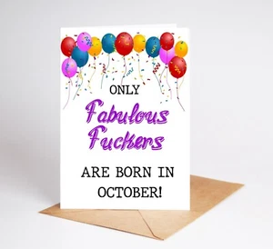 Funny Birthday Card Born In October Rude Card Brother Best Friend Sister BC099 - Picture 1 of 3