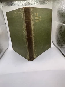 THE PRIVATE LIBRARY A.L. HUMPHREYS 1897 INSCRIBED WILLIAM SCHROEDER SANITATION - Picture 1 of 7