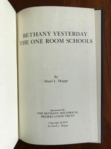 SIGNED Bethany Yesterday: The One Room Schools, Hazel Hoppe, Connecticut History - Picture 1 of 2