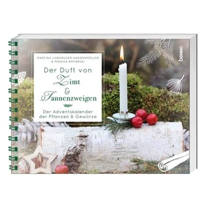 Der Duft von Zimt und Tannenzweigen Der Adventskalender der Pflanzen und Gewürze - Bild 1 von 3