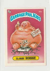 Garbage Pail Kids Slobby Robbie #26a UK mini 1985 British Series 1 GPK 7304