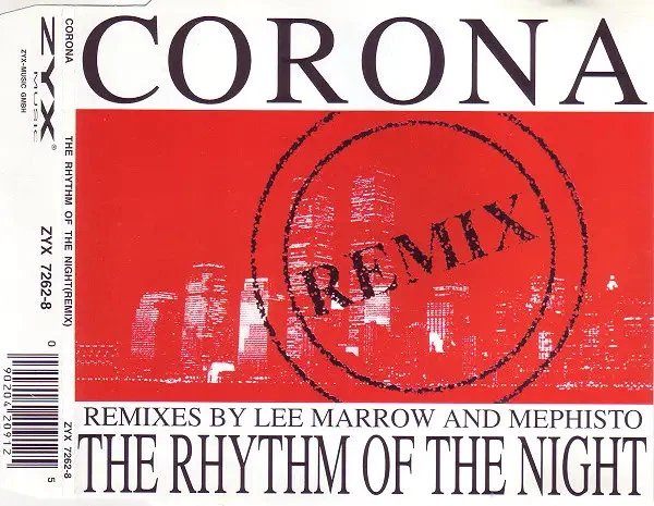 CD SINGLE Corona The Rhythm Of The Night (Remix) SLIPCASE Zyx - Bild 1 von 1