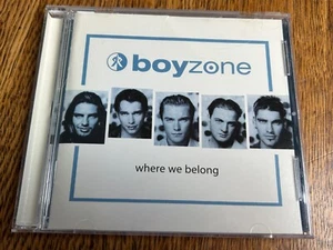 Boyzone - Where We Belong - CD - Audio CD By Boyzone - Excellent - Picture 1 of 4