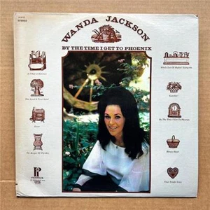 WANDA JACKSON BY THE TIME I GET TO PHOENIX LP 1973 - clean record - corner crea - Picture 1 of 1