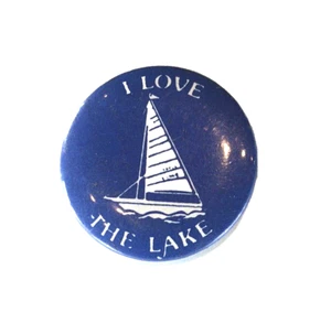 Vintage I Love the Lake Pin Pinback Button - Segelboot - 1,5 Zoll - Bild 1 von 2