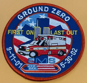 New York City Fire Dept EMS 9-11-01 First On Last Out 30-05-02 Patch unbenutzt - Bild 1 von 2