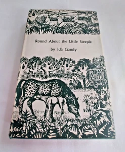 Round About the Little Steeple by Ida Gandy - Country Book Club Hardback 1961 - Imagen 1 de 9