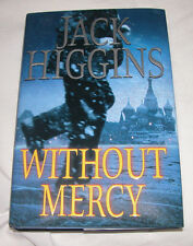 Sans Mercy Par Jack Higgins 2005, Couverture Rigide, U.S.A