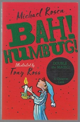 Bah! Humbug! Michael Rosen & Tony Ross Scholastic 2018 Paperback VG Condition - Image 1 of 3