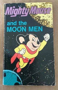 Mighty Mouse and the Moon Men Hanna-Barbera vintage Pbk book 1980 illus. Elias - Picture 1 of 8