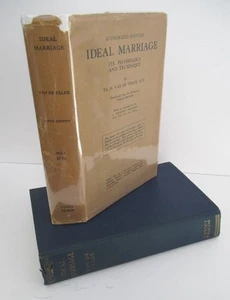 IDEAL MARRIAGE It's Physiology and Technique by Th. H. Van De Velde, 1931 in DJ - Picture 1 of 6