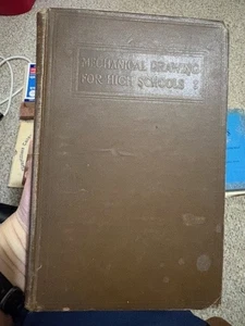 Mechanical Drawing for High Schools, French & Svenson, 1919 - Picture 1 of 4