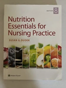 Nutrition Essentials for Nursing Practice von Susan Dudek (2017, Taschenbuch, - Bild 1 von 6
