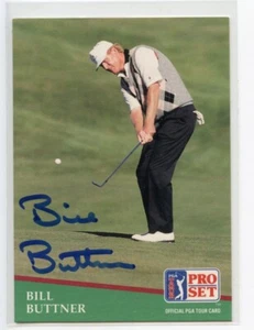 Bill Buttner signed autographed AUTO 1991 Pro Set PGA Golf Card #186 - Imagen 1 de 1