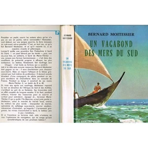 Un VAGABOND des MERS du SUD Bernard MOITESSIER L'Aventure vécue Flammarion 1964 - Imagen 1 de 1