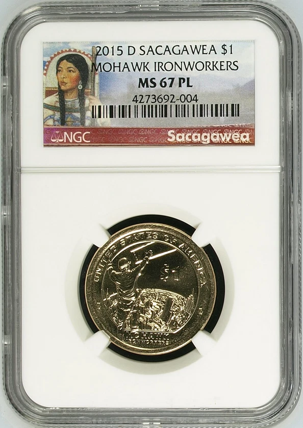 :2015-D $1 NATIVE AMERICAN NGC MS67PL PROOF-LIKE IRONWORKERS RARE R6 HIGH GRADES - Image 1 of 2