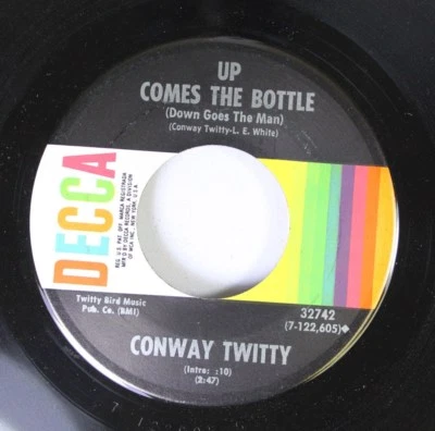 Country 45 Conway Twitty - Up Comes The Bottle (Down Goes the Man) / Fifteen 1 - Image 1 of 2