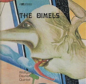 CD WOLFGANG DAUNER QUINTET – THE OIMELS – JAPAN - WEBER - SCHWAB - CAVALLI - Bild 1 von 4