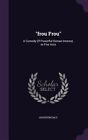 Frou Frou: A Comedy of Powerful Human Interest, in Five Acts by Daly, Augusti...