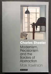 Modernism, Precisionism and the Borders of Abstraction TPB 2007 Charles Sheeler - Picture 1 of 4