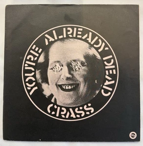 Vinilo Crass You're Already Dead (PS) 7" Single Punk CRASS 1984 - Imagen 1 de 4