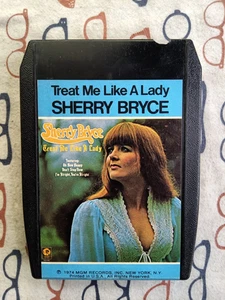 Sherry Bryce Treat Me Like A Lady 1974 8-Track Album MGM Records Country VG+ - Picture 1 of 4
