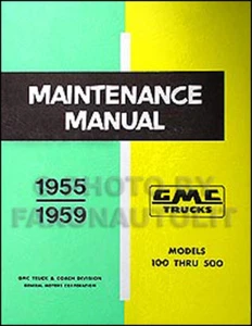 GMC 1957 1959 1957 1959 taller de reparación de camionetas manual libro de servicio 100-500 - Imagen 1 de 1