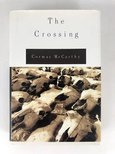 The Crossing Cormac McCarthy 1st Edition/Print HC DJ 1994 VG+ - Bild 1 von 11