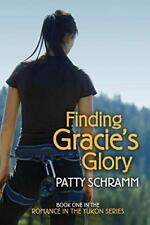 Schramm Patty-Finding Gracies Glory 2/E Book NEW